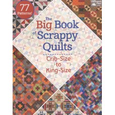 Big Book of Scrappy Quilts